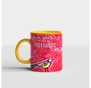 Caneca do Nada a Felicidade Chega